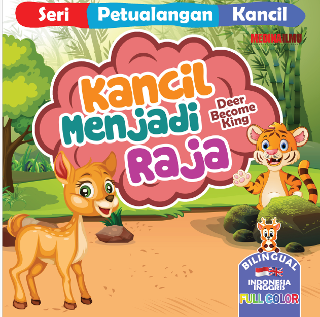 Kancil Menjadi Raja